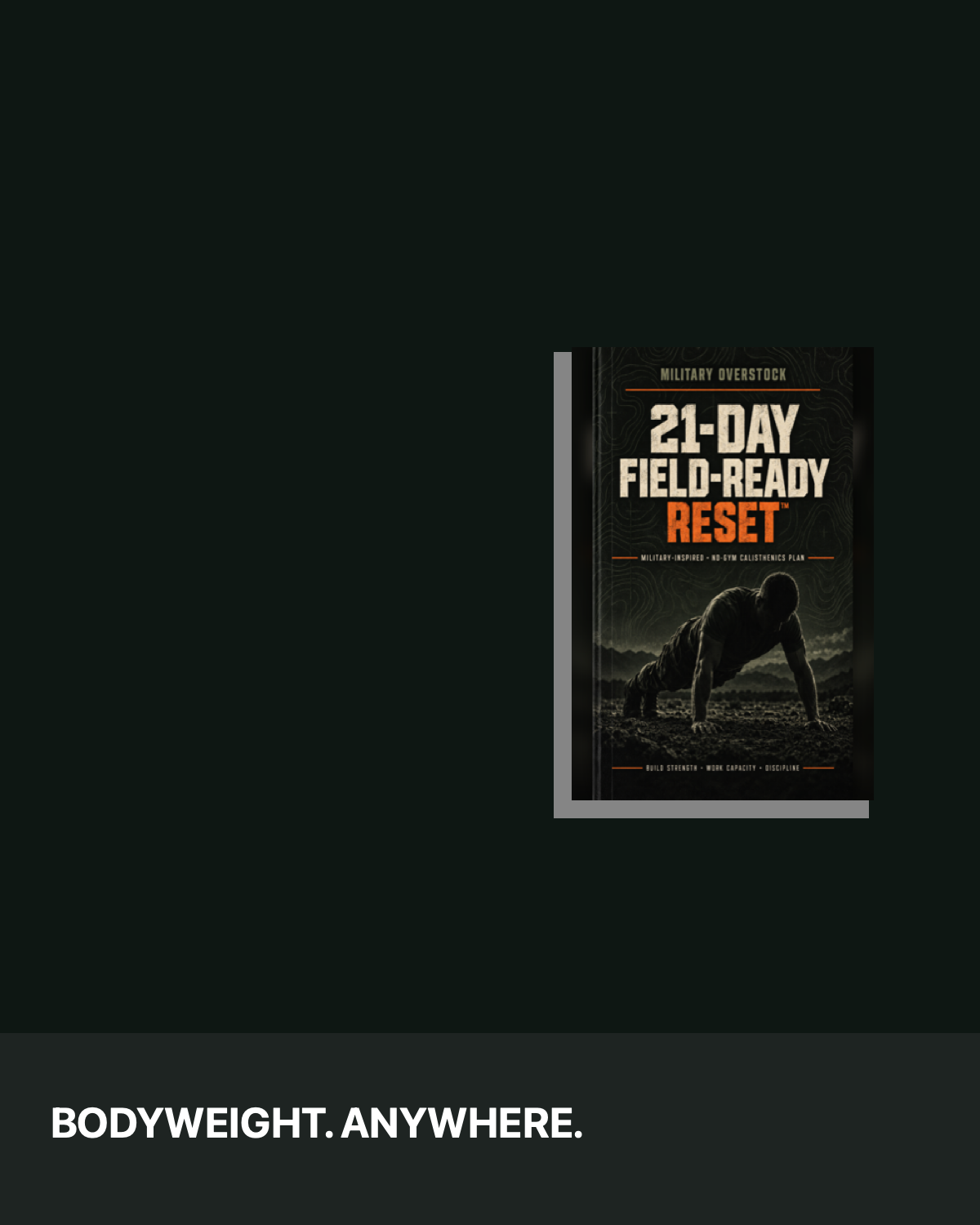 21-Day Field-Ready Reset™ — Military-Inspired Bodyweight Training Plan