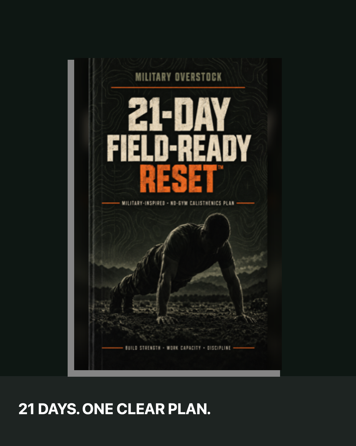 21-Day Field-Ready Reset™ — Military-Inspired Bodyweight Training Plan